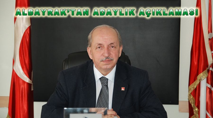 CHP Tekirdağ İl Başkanı Kadir Albayrak Büyükşehir Belediye Başkanlığına aday oluyor:  ALBAYRAK’TAN ADAYLIK AÇIKLAMASI  