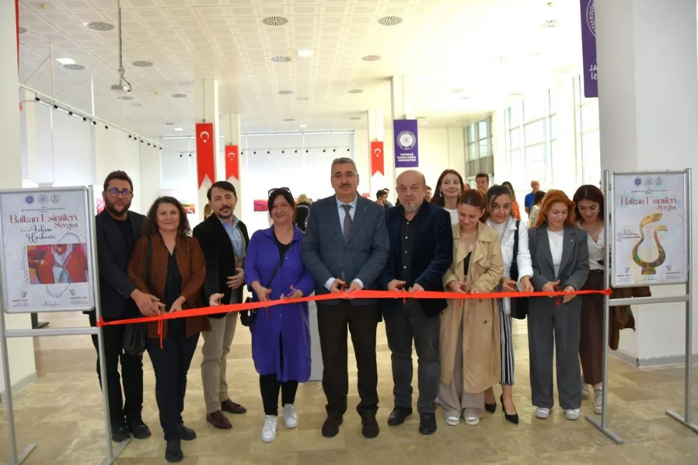 ‘Balkan Esintileri Resim ve Heykel Sergisi’ açıldı 