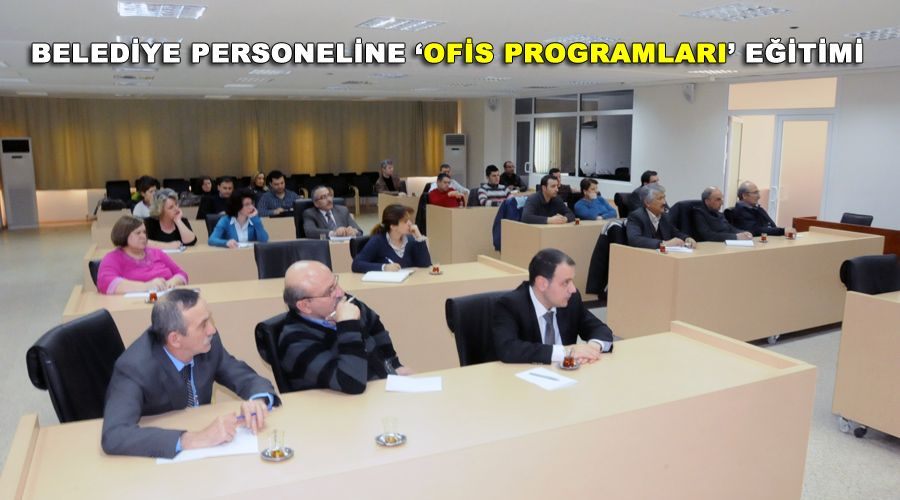 Belediye personeline ‘Ofis Programları’ eğitimi 